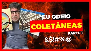 Eu Odeio Coletâneas Parte 1