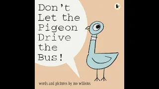 "Не давайте голубу водити автобус!" Мо Віллемс