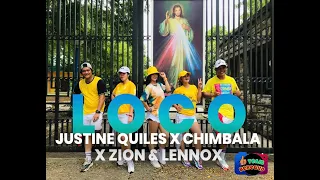 LOCO - JUSTINE QUILES X CHIMBALA X ZION & LENNOX REMIX / ZUMBA / TEAM BEREGUD