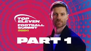 Top Eleven Football Summit feat. Xabi Alonso - Part 1 | Top Eleven