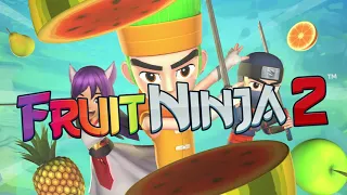 Fruit Ninja 2 🍉🍉 - Launch Trailer