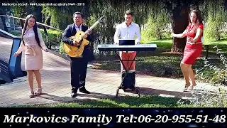 Markovics József - ♥♣♥ Lopva járok az ajtodra  !♥♣♥ - 2019