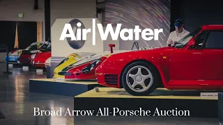 Air | Water 2024 - Broad Arrow All-Porsche Auction. One Take by KMG.