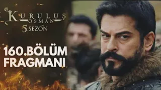 kurulos Osman season 5 episode 160 trailer || Urdu subtitles|| Updates