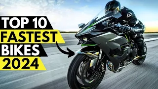 TOP 10 Fastest Bikes in The World 2024