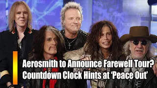 Aerosmith to Announce Farewell Tour Countdown Clock Hints at ‘Peace Out’