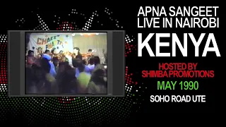 Apna Sangeet Live | Soho Road Ute | Nairobi Kenya 1990 | The Bhangra Vault