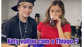 KETY VOLTOU COM O THIAGO ? A FRAN FICOU COM CIÚMES