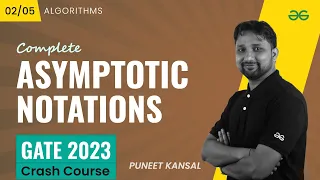 Asymptotic Notations | Algorithms | GATE 2023 CRASH COURSE