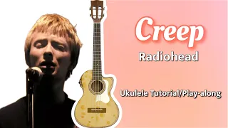 CREEP (Radiohead) - Ukulele Play-Along