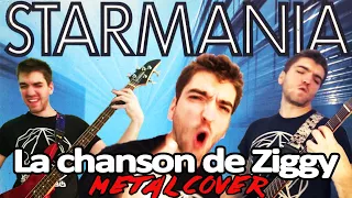 Starmania - La chanson de Ziggy [Kurt's Metal Cover]