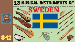 13 MUSICAL INSTRUMENTS OF SWEDEN | LESSON #42 |  MUSICAL INSTRUMENTS | LEARNING MUSIC HUB