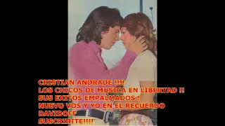 CHRISTIAN ANDRADE  LOS CHICOS DE MUSICA EN LIBERTAD  , HERMOSO RECUERDO!!!!