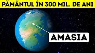 Acest supercontinent va schimba fața Pământului