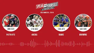 Patriots, 49ers, Rams, Browns | SPEAK FOR YOURSELF Audio Podcast