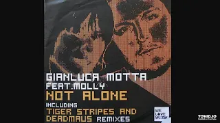 Gianluca Motta feat. Molly – Not Alone (Deadmau5 vs. Tiger Stripes Remix)