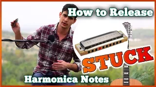 How to Release a STUCK Harmonica Note