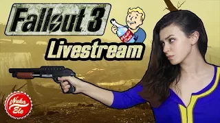 Fallout 3 | Livestream | Evil Playthrough #4