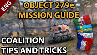 Object 279e Coalition Mission Guide - Tips and Tricks - Recommendations