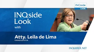 INQside Look with former Sen. Leila de Lima