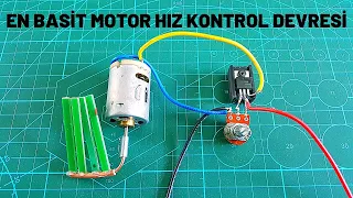 DC MOTOR HIZ KONTROL DEVRESİ YAPIMI ÇOK KOLAY VE BASİT / DC MOTOR SPEED CONTROL / DIY