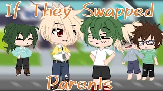 ☆ If Bakugou & Midoriya Swapped Parents!! | Gacha Club | MHA | BKDK? | DJ-Demz ☆