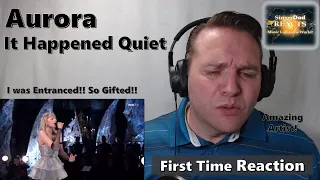 Classical Singer Reaction - Aurora | It Happened Quiet. Mesmerizing! She is an AMAZING artist!!