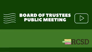 June 15, 2022 -- Board of Trustees Public Meeting
