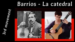 CLASSICAL GUITAR - The cathedral: 3rd movement - Agustin Barrios