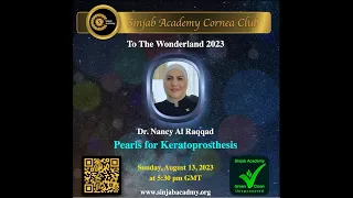 To the wonderland - Keratoprosthesis - Dr Nancy Al-Raqqad