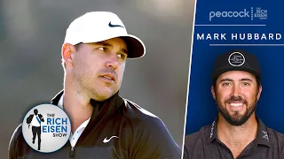 How PGA Tour’s Mark Hubbard Can Troll Brooks Koepka for His LIV Golf Defection | The Rich Eisen Show