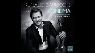 Renaud Capuçon - I Had a Farm in Africa  From Out of Africa