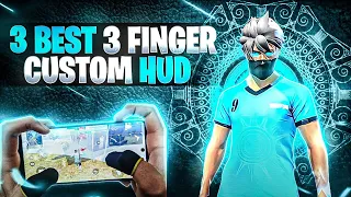 TOP 3 BEST CUSTOM HUD FREE FIRE 3 FINGER CLAW🥶 | BETTER THAN PC PLAYERS😎 | THREE FINGER CUSTOM HUD😈