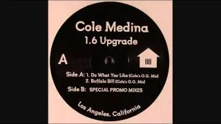 Cole Medina - Buffalo Bill (Cole's OG Mix)
