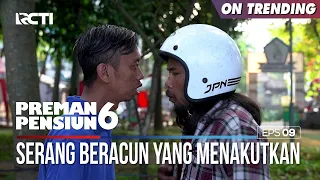 Yayat Dan Agus Diserang Gas Beracun - PREMAN PENSIUN 6