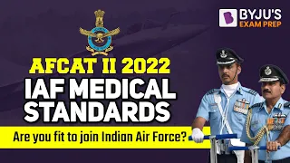 IAF Medical Standards for Pilots | Are you fit to join Indian Air Force? | AFCAT II 2022