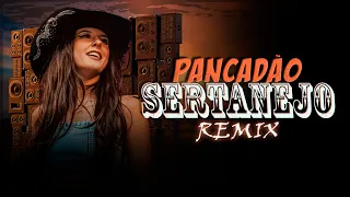 MEGA PANCADÃO SERTANEJO | + de  UMA HORA DE SERTANEJO REMIX | ELETRONEJO [ REMIX 2023 ]