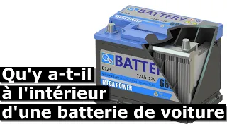 qu'y a-t-il à l'intérieur d'une batterie de voiture