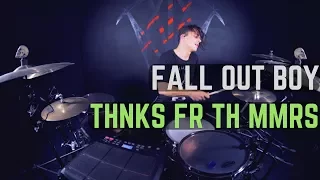 Fall Out Boy - Thnks Fr Th Mmrs | Matt McGuire Drum Cover