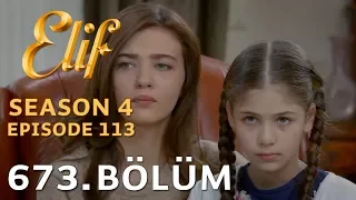 Elif 673. Bölüm | Season 4 Episode 113