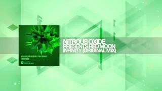 Nitrous Oxide presents Red Moon - Infinity (Original Mix) Amsterdam Trance RNM