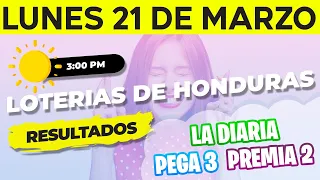 Sorteo 3PM Loto Honduras, La Diaria, Pega 3, Premia 2, Lunes 21 de Marzo del 2022 | Ganador 😱🤑💰💵