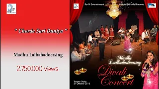 Chorde sari duniya - Madhu Lalbahadoersing - Yaadgaar Orchestra