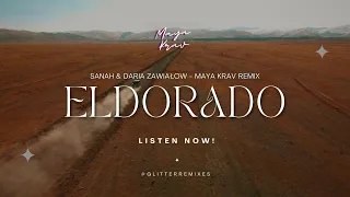 Sanah i Daria Zawiałow - Eldorado [Maya Krav Remix] | #GlitterRemixes