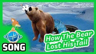 How The Bear Lost His Tail | Songs for Kids | CC#24