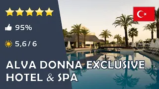 Alva Donna Exclusive Hotel & Spa ⭐️⭐️⭐️⭐️⭐️ - Antalya (Türkei)