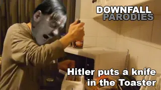 Downfall Parody | Hitler puts a knife in the Toaster