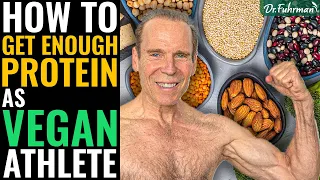 How Do Vegan Athletes Get Enough Protein? | The Nutritarian Diet | Dr. Joel Fuhrman