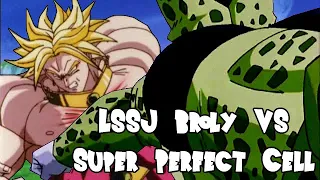 Broly vs Super Perfect Cell