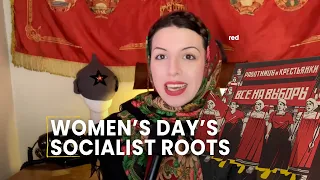 International Women's Day's Socialist Roots